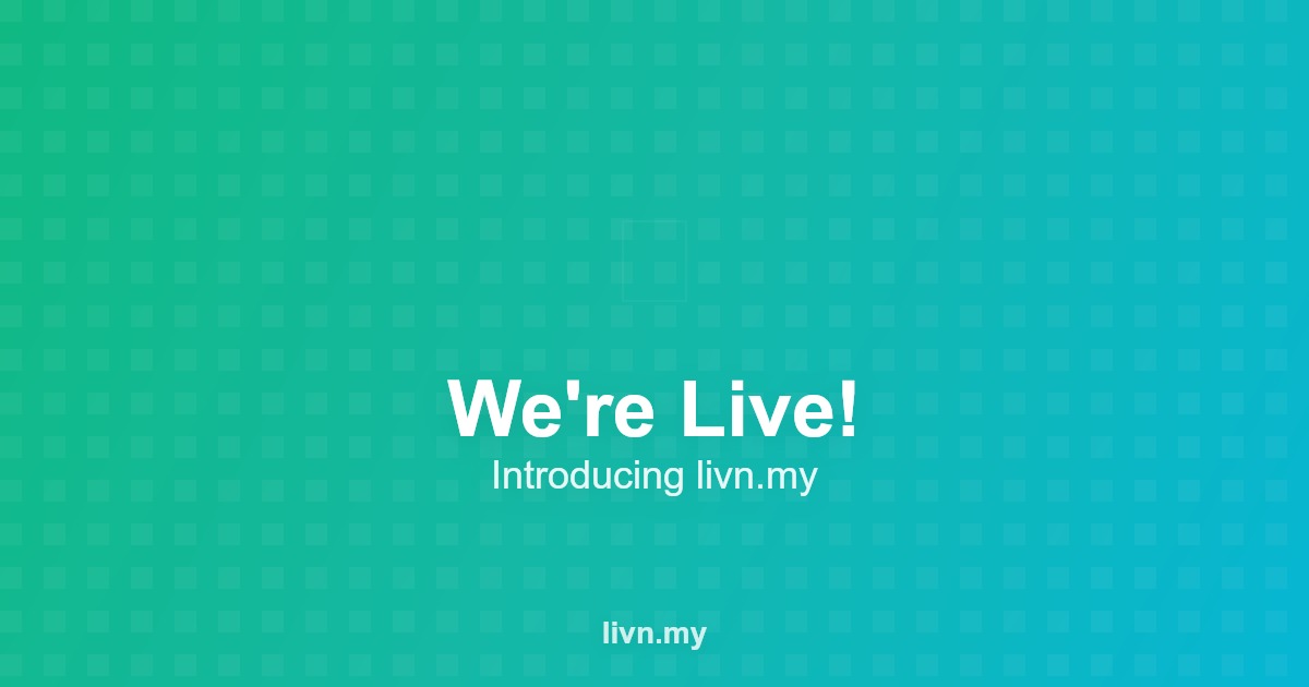 We're Live! Introducing livn.my